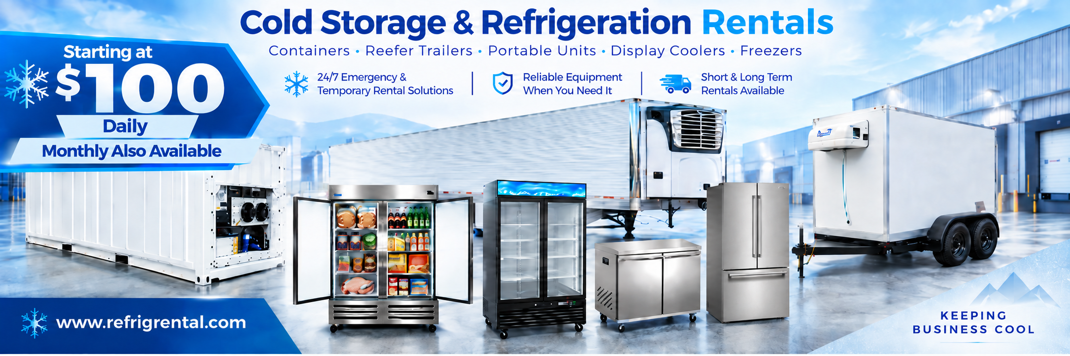 Cold Storage and Refrigeration Rentals: containers, reefer trailers, portable units, display coolers, and freezers.